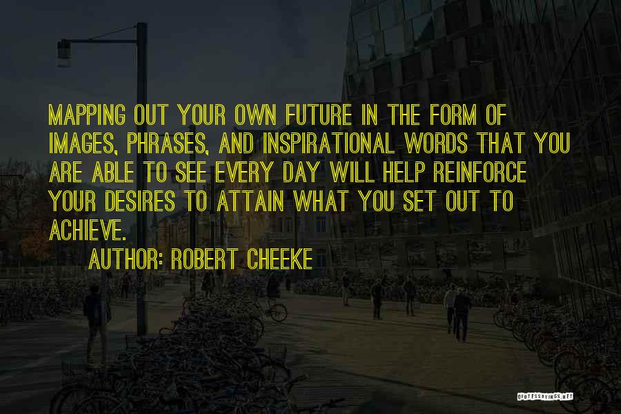 What Are The Inspirational Quotes By Robert Cheeke