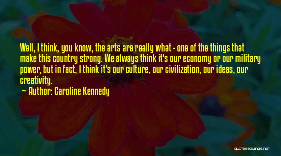 What Are The Military Quotes By Caroline Kennedy