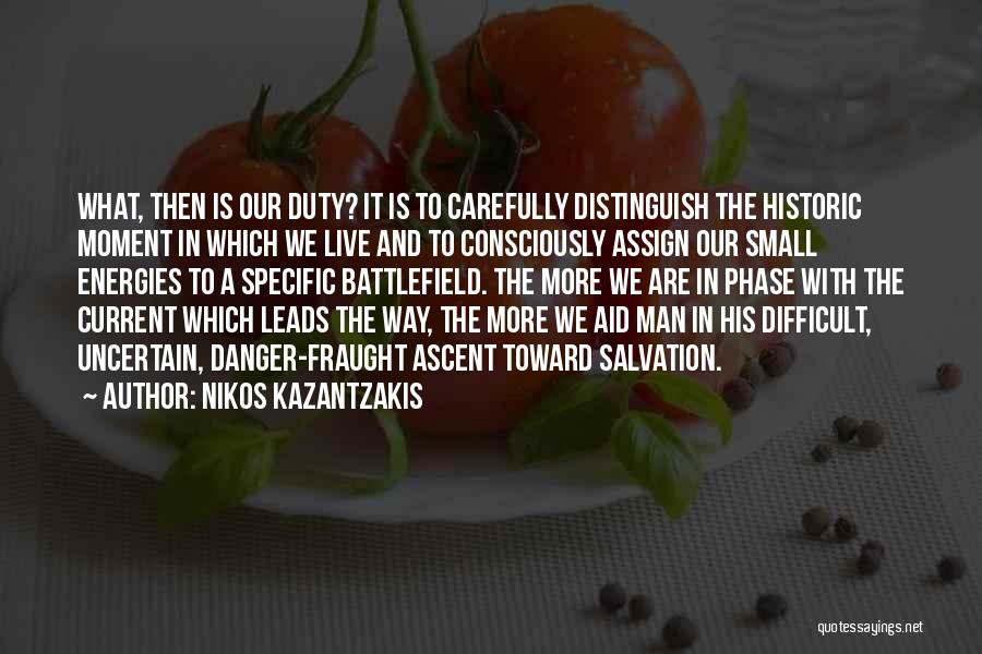 What Are The Military Quotes By Nikos Kazantzakis