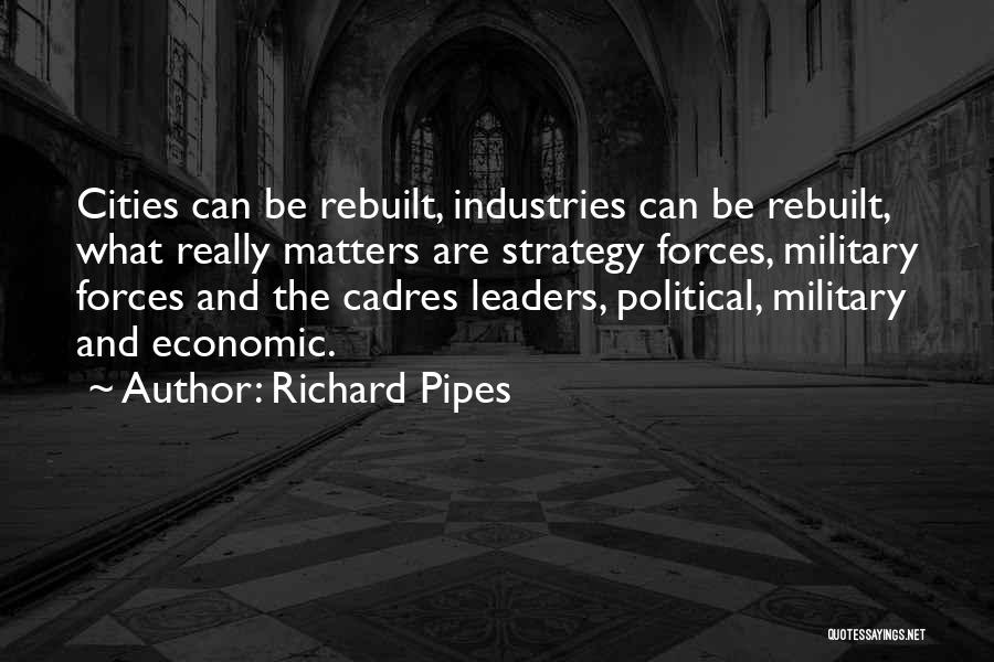 What Are The Military Quotes By Richard Pipes