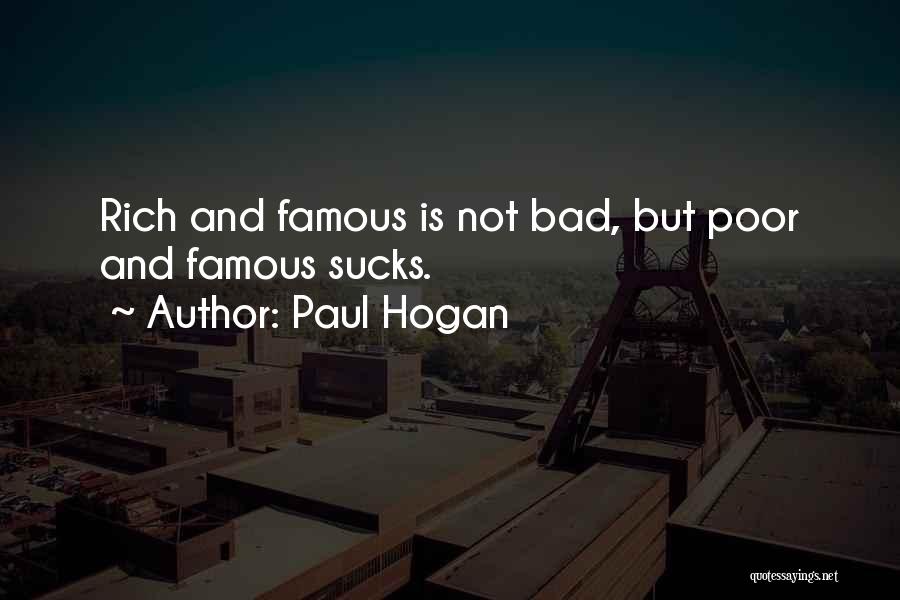 What Are The Most Famous Quotes By Paul Hogan