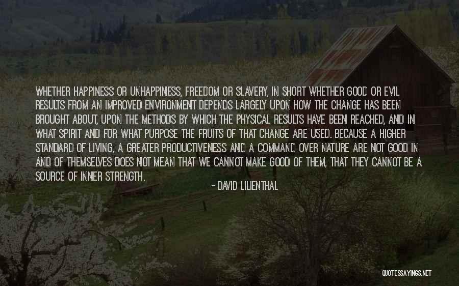 What Are Used For In Quotes By David Lilienthal What Are Used For In Quotes By David Lilienthal