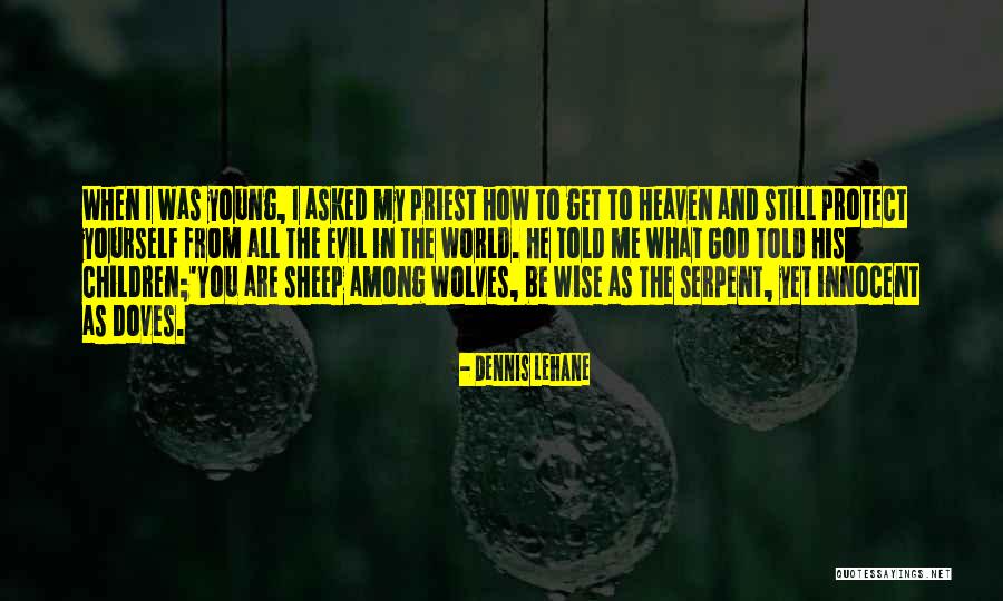 What Are Wise Quotes By Dennis Lehane What Are Wise Quotes By Dennis Lehane