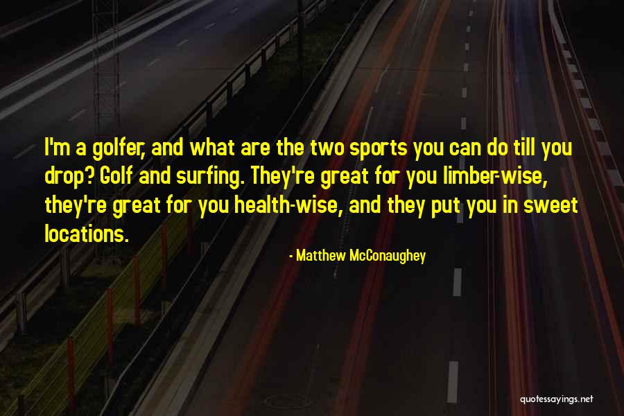 What Are Wise Quotes By Matthew McConaughey What Are Wise Quotes By Matthew McConaughey