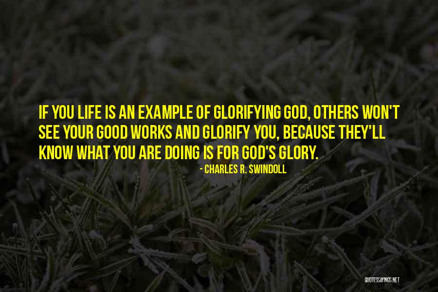 What Are You Doing For Others Quotes By Charles R. Swindoll What Are You Doing For Others Quotes By Charles R. Swindoll