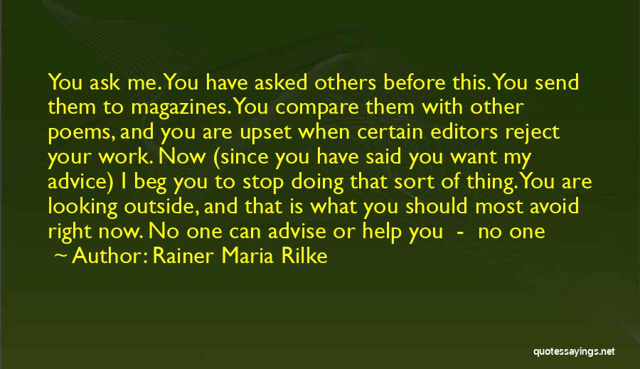 What Are You Doing Now Quotes By Rainer Maria Rilke