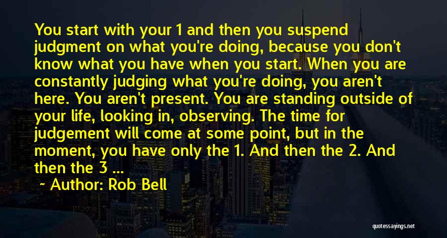 What Are You Doing With Your Life Quotes By Rob Bell