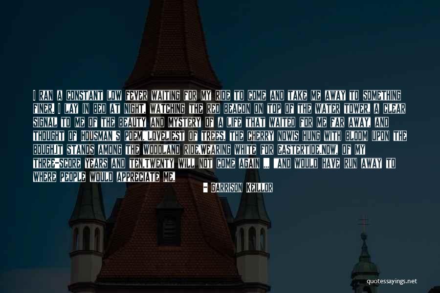 What Are You Going To Do With Me Quotes By Garrison Keillor What Are You Going To Do With Me Quotes By Garrison Keillor