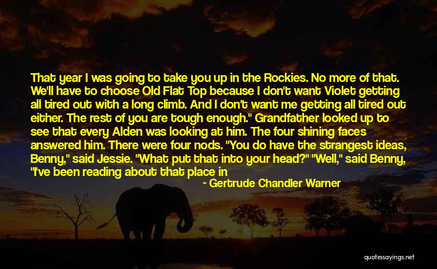 What Are You Going To Do With Me Quotes By Gertrude Chandler Warner What Are You Going To Do With Me Quotes By Gertrude Chandler Warner