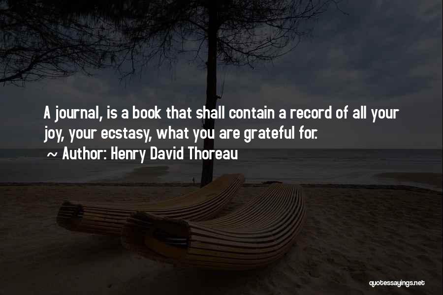 What Are You Grateful For Quotes By Henry David Thoreau