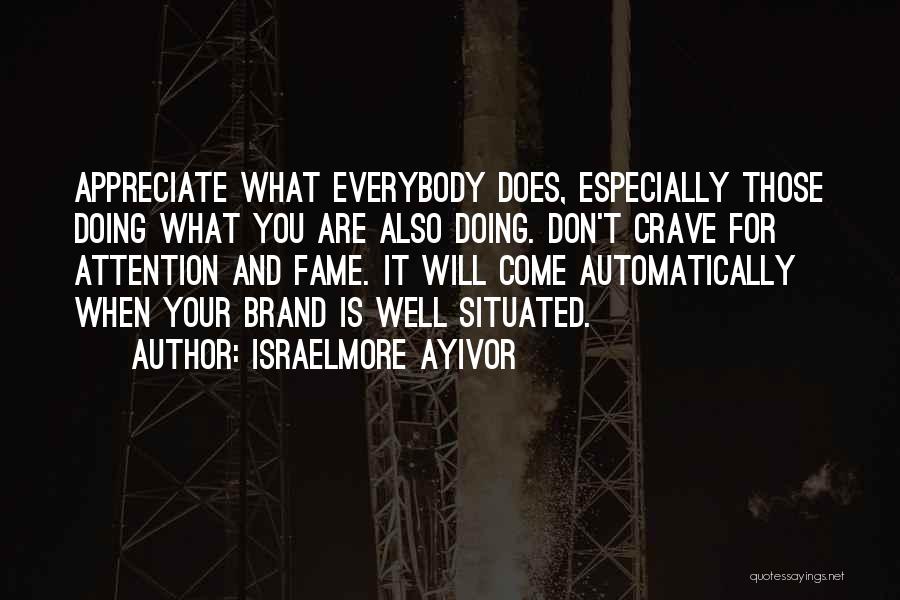 What Are You Grateful For Quotes By Israelmore Ayivor