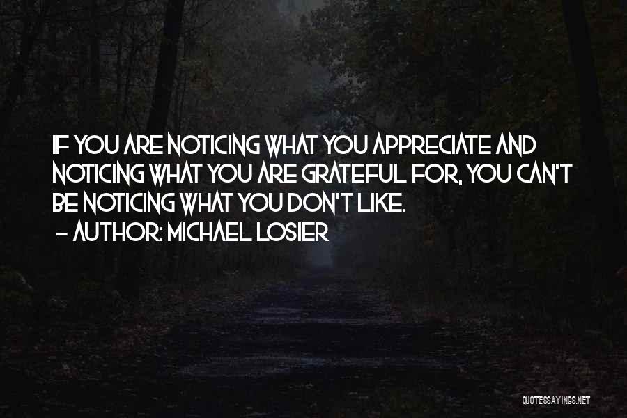 What Are You Grateful For Quotes By Michael Losier