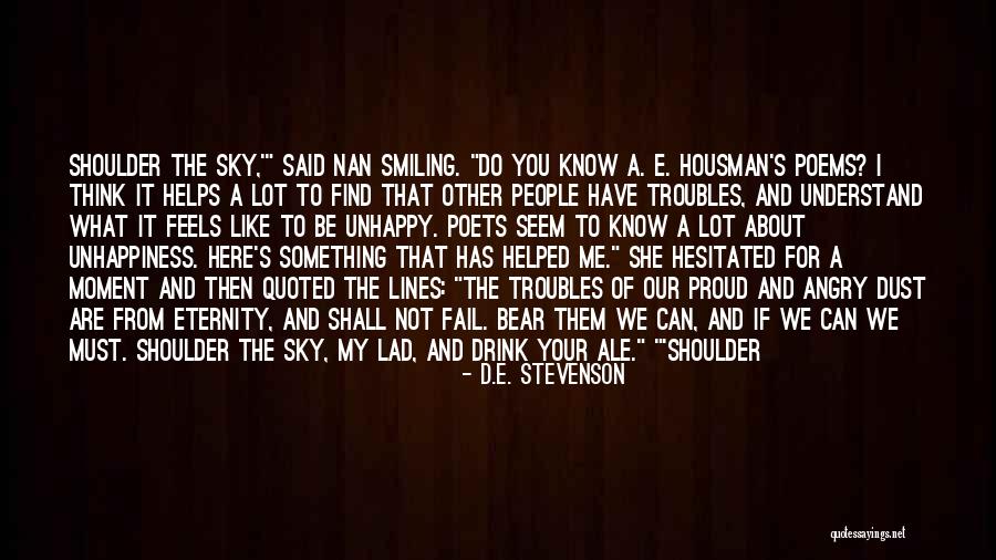What Are You Proud Of Quotes By D.E. Stevenson What Are You Proud Of Quotes By D.E. Stevenson