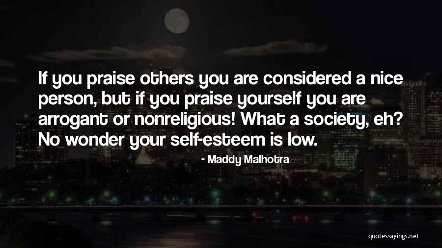 What Are You Proud Of Quotes By Maddy Malhotra What Are You Proud Of Quotes By Maddy Malhotra