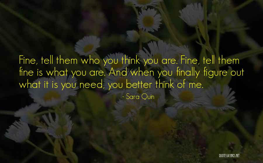 What Are You Proud Of Quotes By Sara Quin What Are You Proud Of Quotes By Sara Quin