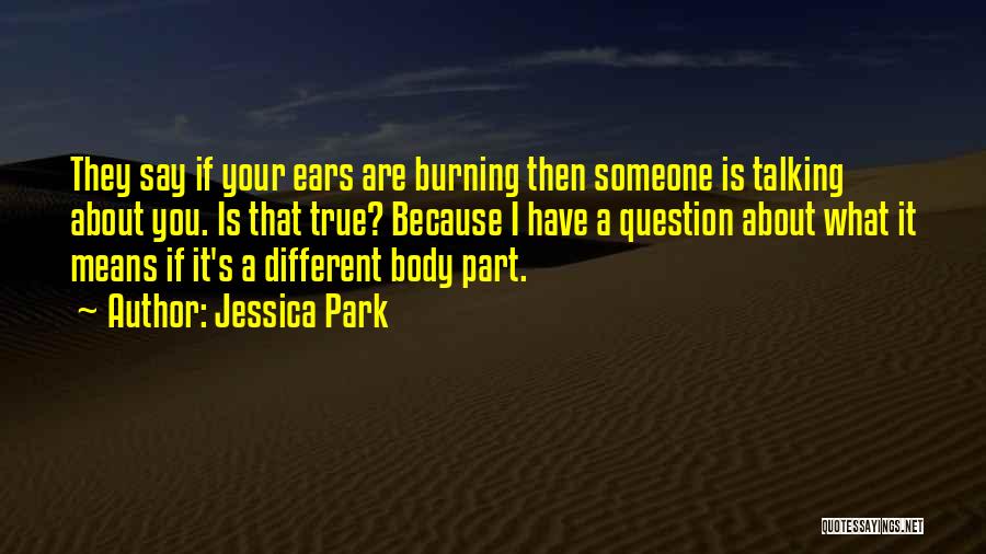 What Are You Talking About Quotes By Jessica Park