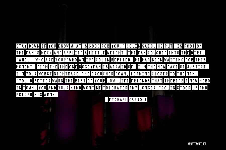 What Are You Waiting For Quotes By Michael Carroll What Are You Waiting For Quotes By Michael Carroll