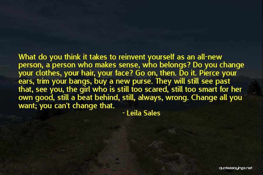 What Belongs To You Quotes By Leila Sales