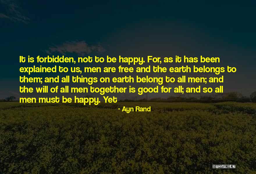 What Belongs Together Quotes By Ayn Rand What Belongs Together Quotes By Ayn Rand