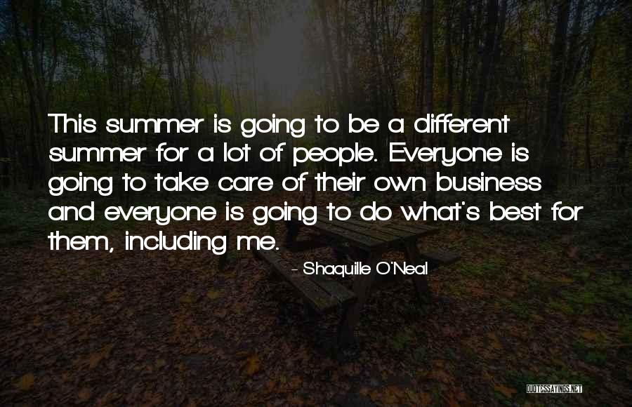 What Best For Me Quotes By Shaquille O'Neal