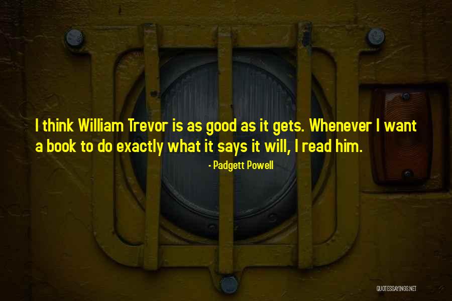 What Book Quotes By Padgett Powell What Book Quotes By Padgett Powell
