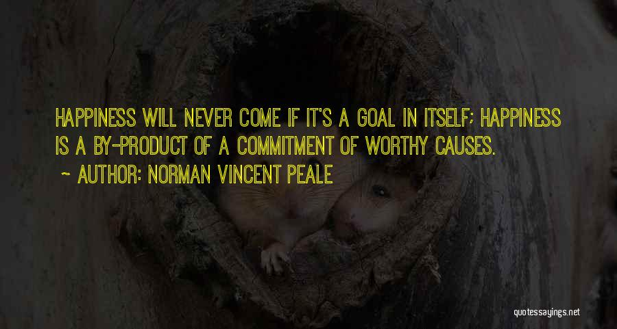 What Causes Happiness Quotes By Norman Vincent Peale