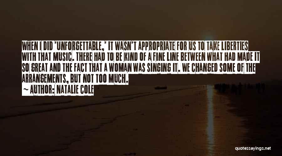 What Changed Between Us Quotes By Natalie Cole