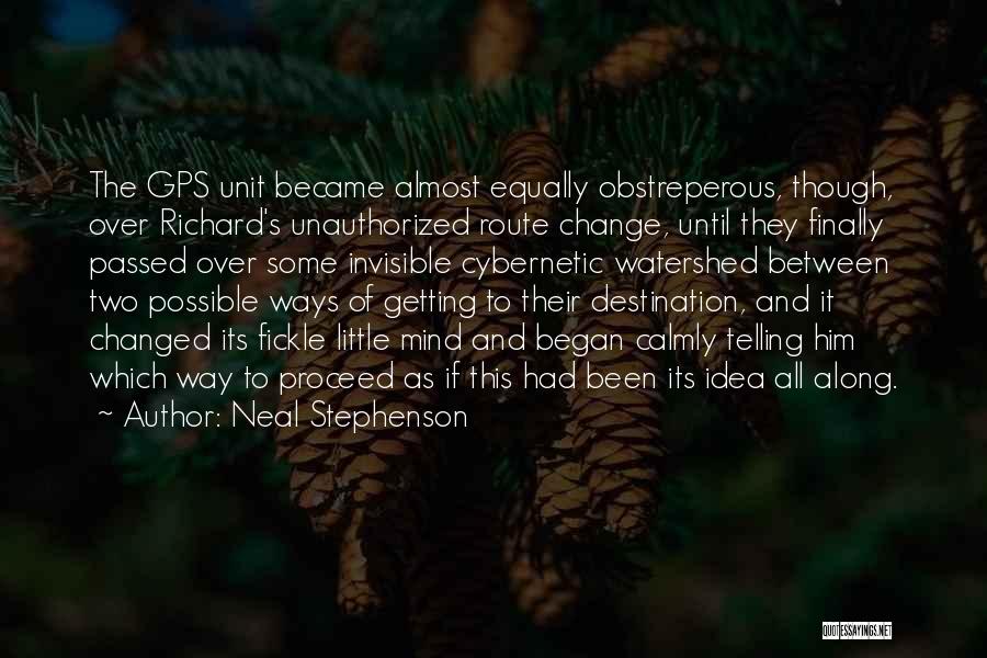 What Changed Between Us Quotes By Neal Stephenson