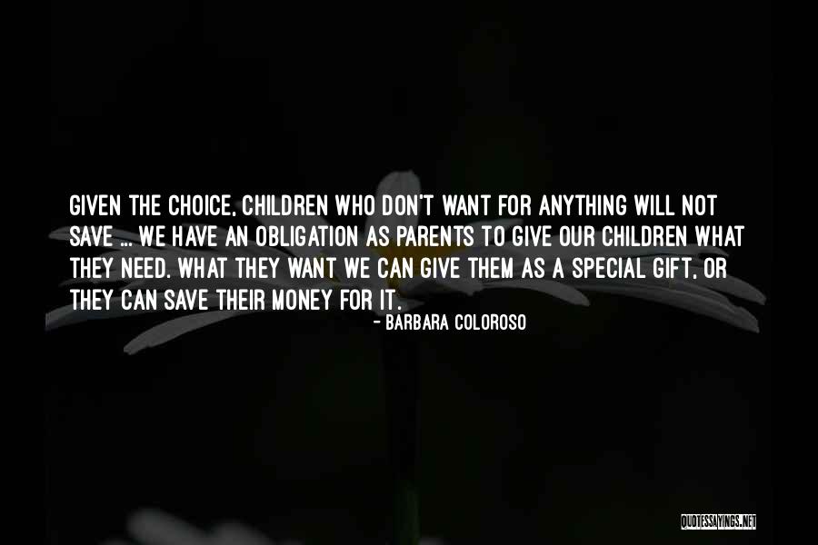 What Children Want Quotes By Barbara Coloroso What Children Want Quotes By Barbara Coloroso