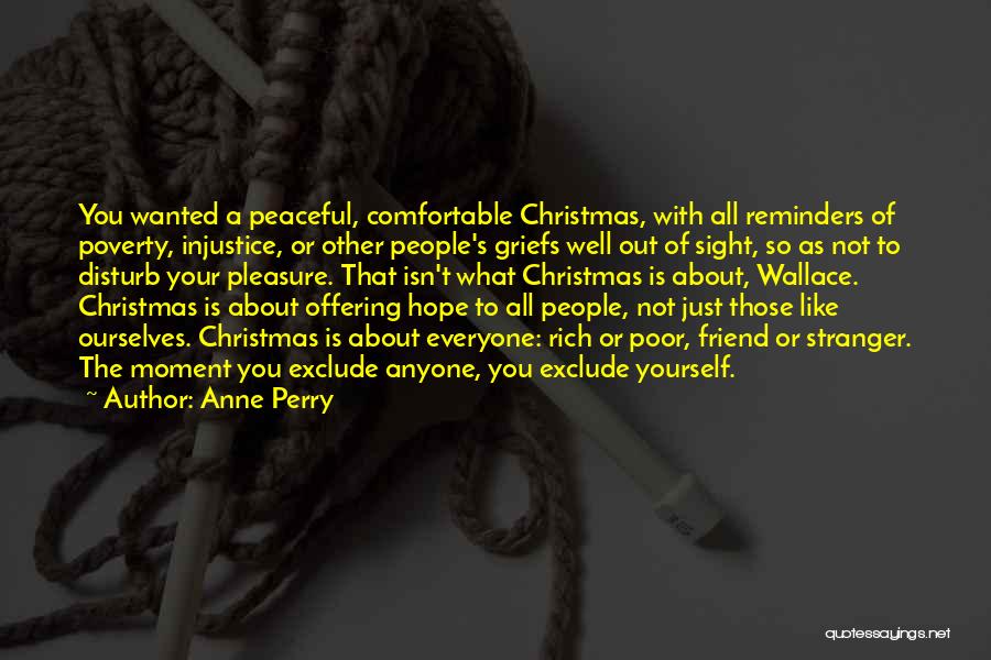 What Christmas Is All About Quotes By Anne Perry