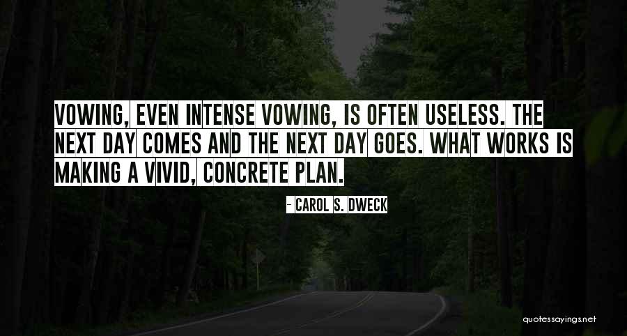 What Comes Next Quotes By Carol S. Dweck What Comes Next Quotes By Carol S. Dweck