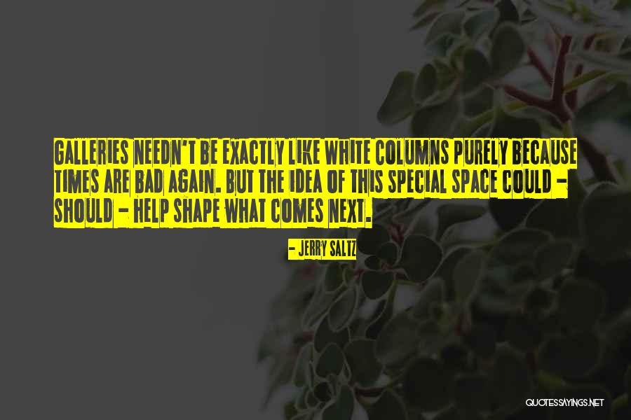 What Comes Next Quotes By Jerry Saltz What Comes Next Quotes By Jerry Saltz