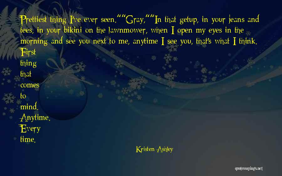 What Comes Next Quotes By Kristen Ashley What Comes Next Quotes By Kristen Ashley