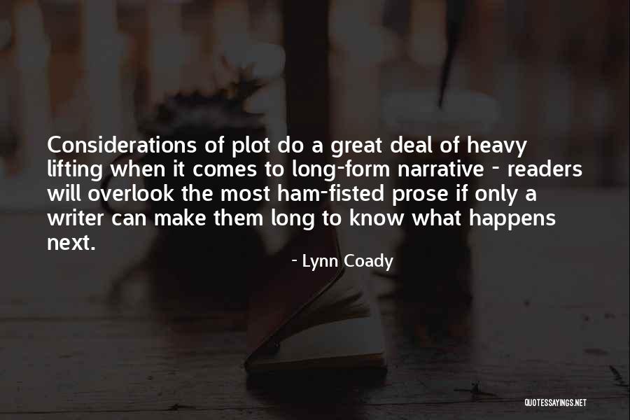 What Comes Next Quotes By Lynn Coady What Comes Next Quotes By Lynn Coady