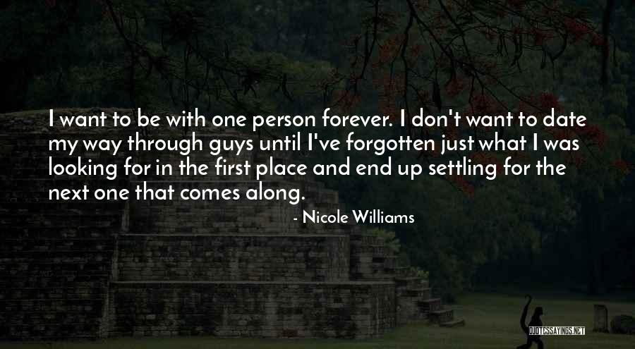 What Comes Next Quotes By Nicole Williams What Comes Next Quotes By Nicole Williams