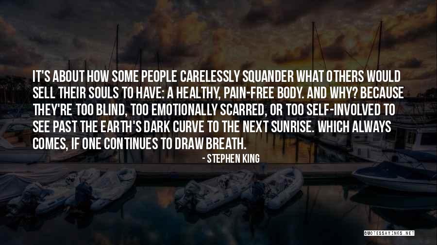 What Comes Next Quotes By Stephen King What Comes Next Quotes By Stephen King