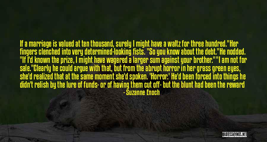 What Could Have Been Quotes By Suzanne Enoch What Could Have Been Quotes By Suzanne Enoch
