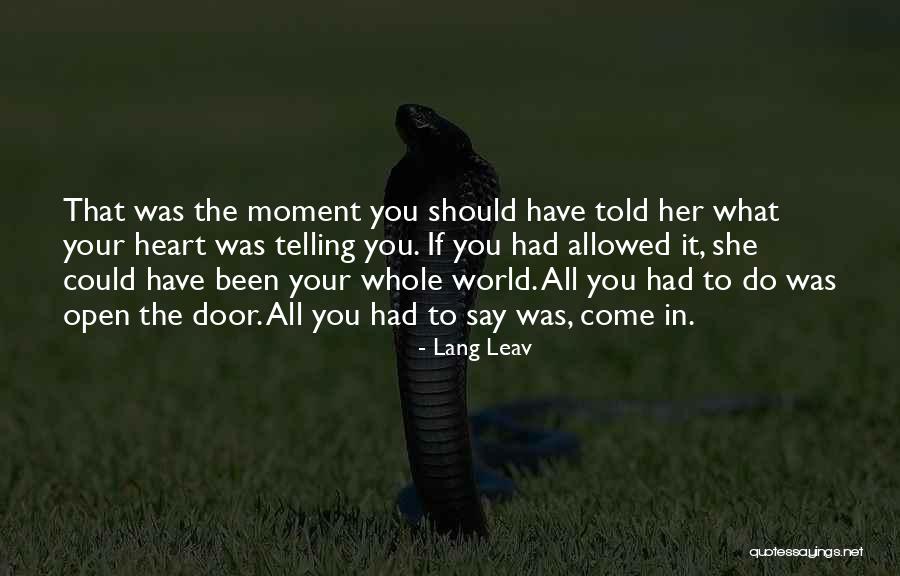 What Could Have Been Should Have Been Quotes By Lang Leav What Could Have Been Should Have Been Quotes By Lang Leav