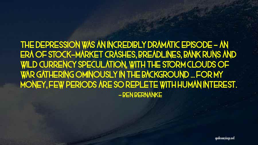 What Crashes Crashes Quotes By Ben Bernanke What Crashes Crashes Quotes By Ben Bernanke