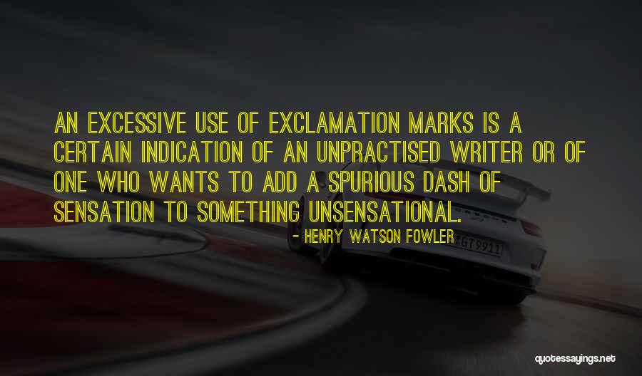 What Dash Do You Use For Quotes By Henry Watson Fowler What Dash Do You Use For Quotes By Henry Watson Fowler