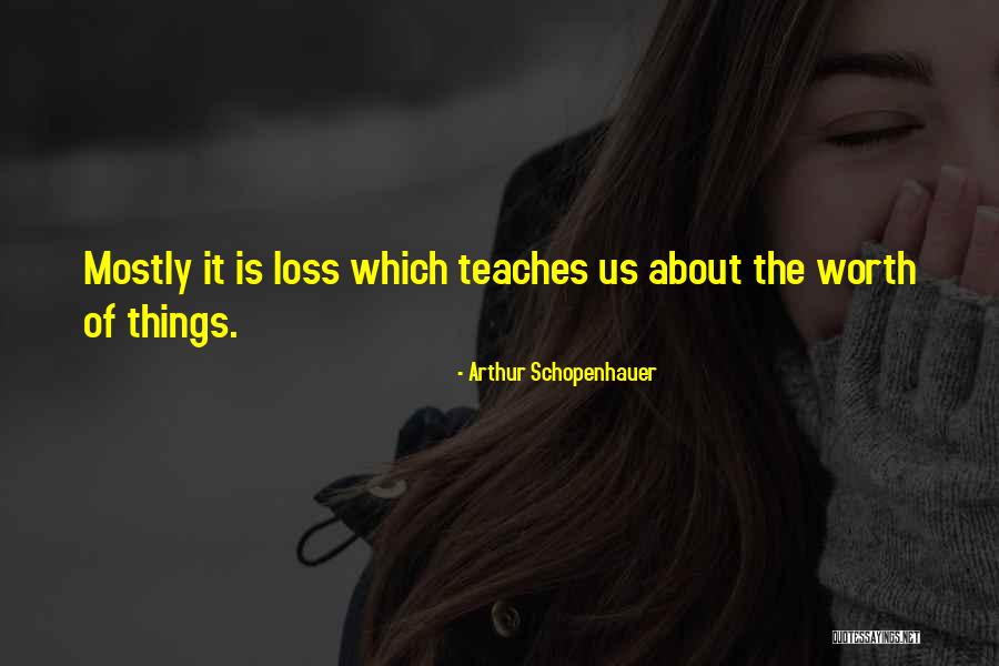 What Death Teaches Us Quotes By Arthur Schopenhauer What Death Teaches Us Quotes By Arthur Schopenhauer