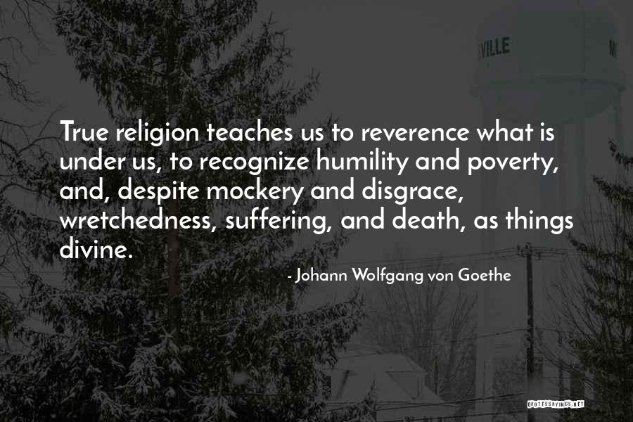 What Death Teaches Us Quotes By Johann Wolfgang Von Goethe What Death Teaches Us Quotes By Johann Wolfgang Von Goethe