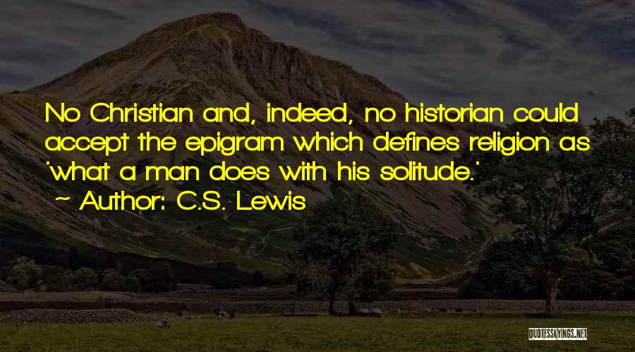 What Defines A Man Quotes By C.S. Lewis