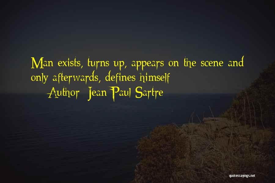 What Defines A Man Quotes By Jean-Paul Sartre