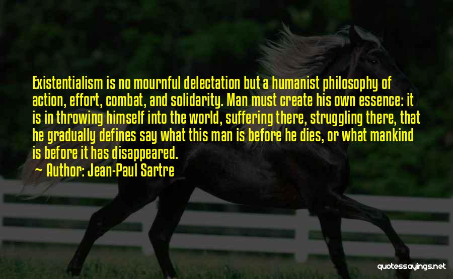 What Defines A Man Quotes By Jean-Paul Sartre