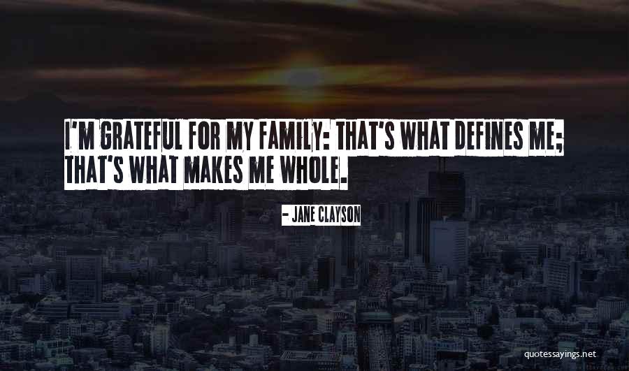 What Defines Me Quotes By Jane Clayson What Defines Me Quotes By Jane Clayson