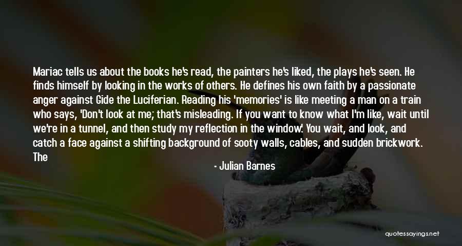 What Defines Me Quotes By Julian Barnes What Defines Me Quotes By Julian Barnes