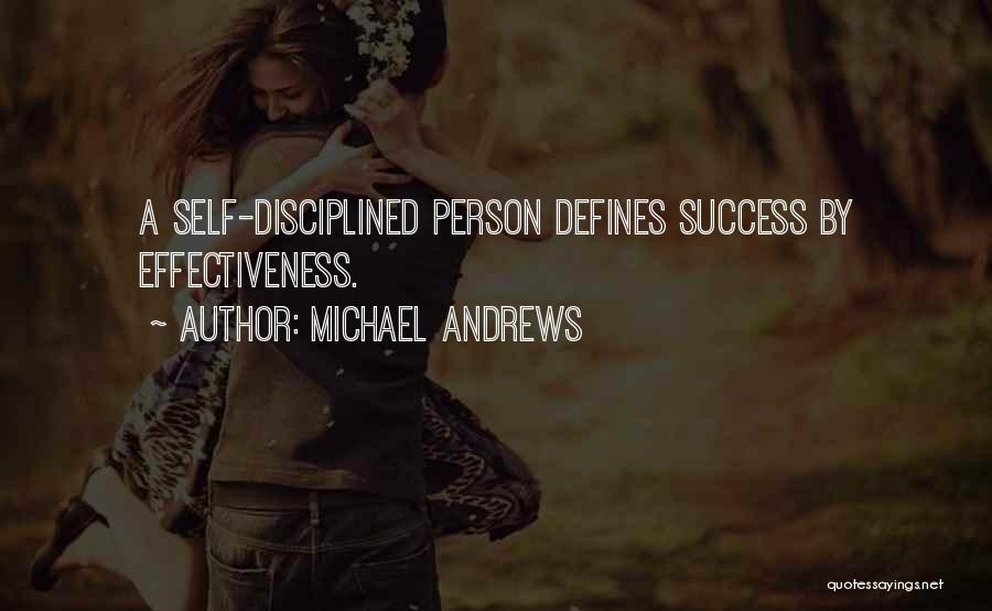 What Defines Success Quotes By Michael Andrews