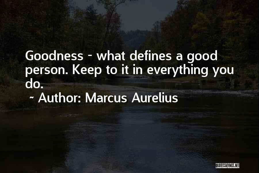 What Defines You Quotes By Marcus Aurelius