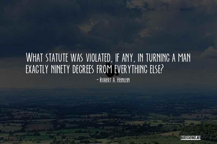 What Did I Do To Deserve Being Ghosted Quotes By Robert A. Heinlein What Did I Do To Deserve Being Ghosted Quotes By Robert A. Heinlein